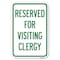 Signmission Reserved for Visiting Clergy Heavy-Gauge Aluminum Sign, 12" x 18", A-1218-23169 A-1218-23169 - alternate 1